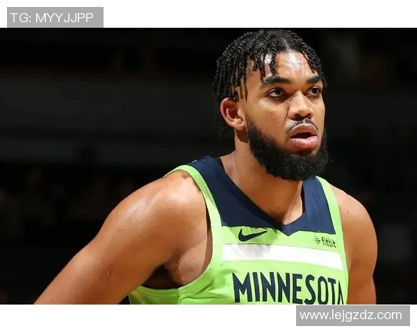 卡尔安东尼唐斯在NBA赛场上的成长与挑战分析
